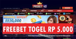 PROBet4D Freebet Togel Rp 5.000 Tanpa Deposit
