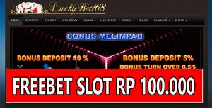 LuckyBet168 Freebet Slot Game Rp 100.000 Tanpa Deposit
