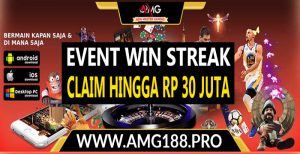 AMG188.Pro – Promo Win Streak (Kemenangan Beruntun) Claim Hingga Rp 30 JUTA!