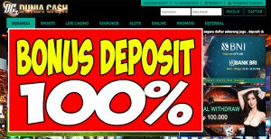 DuniaCash Bonus Deposit Member Baru 100% Syarat TO x 7