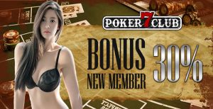Poker7 – Poker Online Terpercaya Bonus Deposit 30%