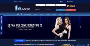 1G Poker – Extra Bonus Deposit 100% Member Baru