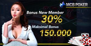 MCBPoker – Poker Online Terpercaya Bonus Deposit 30%