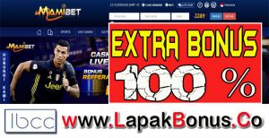 MAMIBET – Extra Bonus Deposit 100% Sportsbook Buat Member Baru