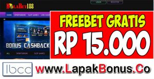 BolaBet188.com – Freebet Gratis Rp 15.000 Tanpa Deposit