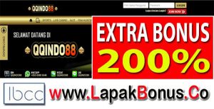QQINDO88 – Extra Bonus Deposit 200% Live Casino Buat Member Baru