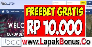 SBOBSlot99.com – Freebet SLOT Rp 10.000 Tanpa Deposit