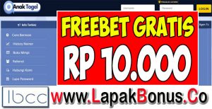 AnakTogel.com – Freebet Gratis Rp 10.000 Tanpa Deposit