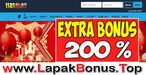 1121SLOT – EXTRA BONUS DEPOSIT 200% SLOT GAMES MEMBER BARU